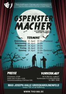 Gespenstermacher - Theaterverein Großkarolinenfeld